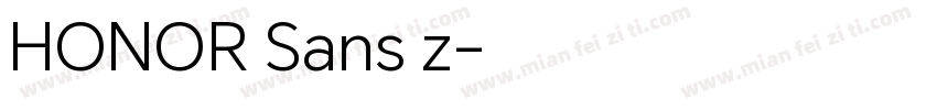 HONOR Sans z字体转换